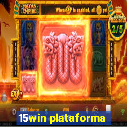 15win plataforma